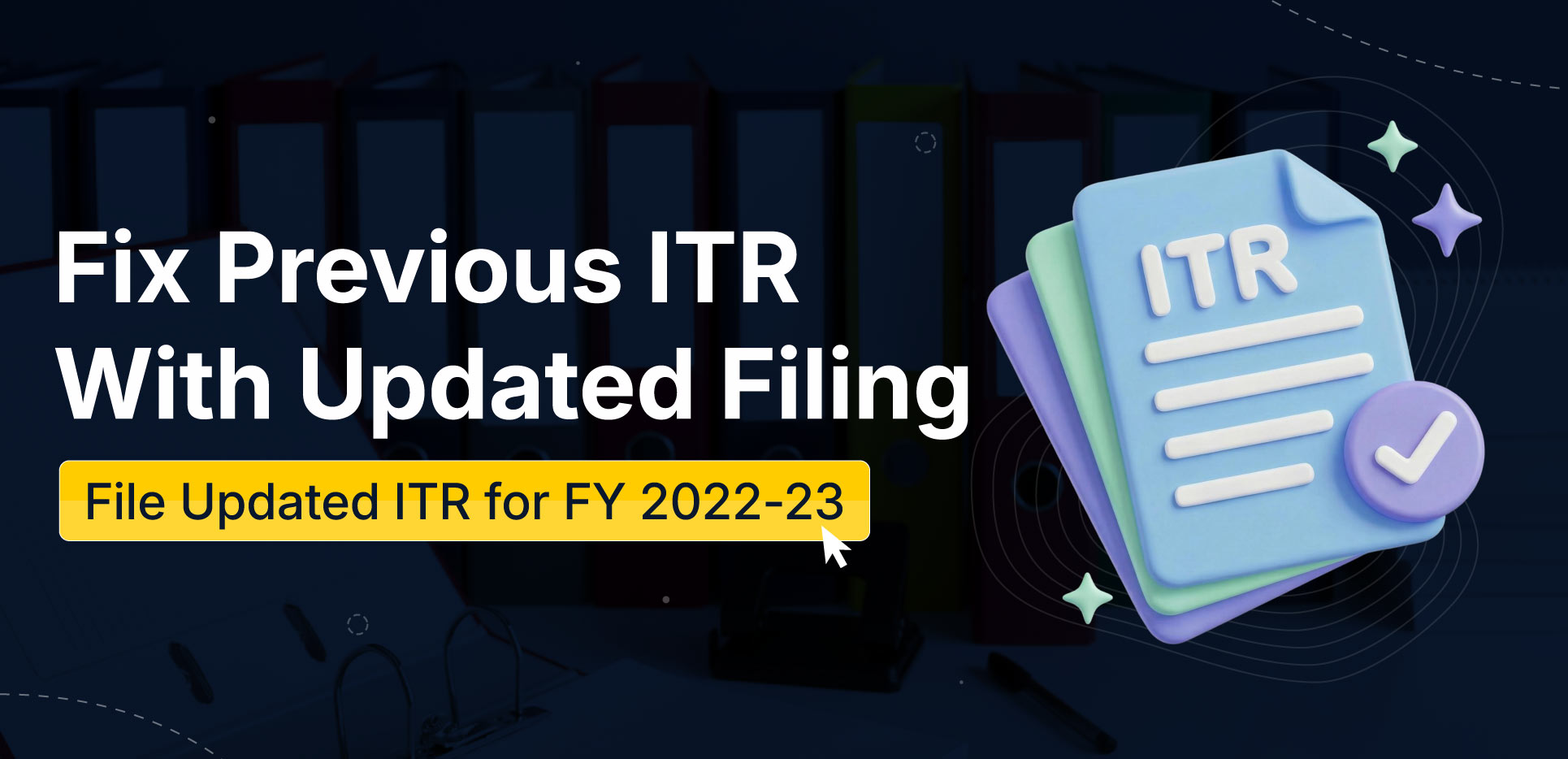 Updated ITR Filing
